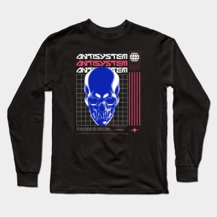 Antisystem Rebel Rebellion anarchy anarchist Long Sleeve T-Shirt